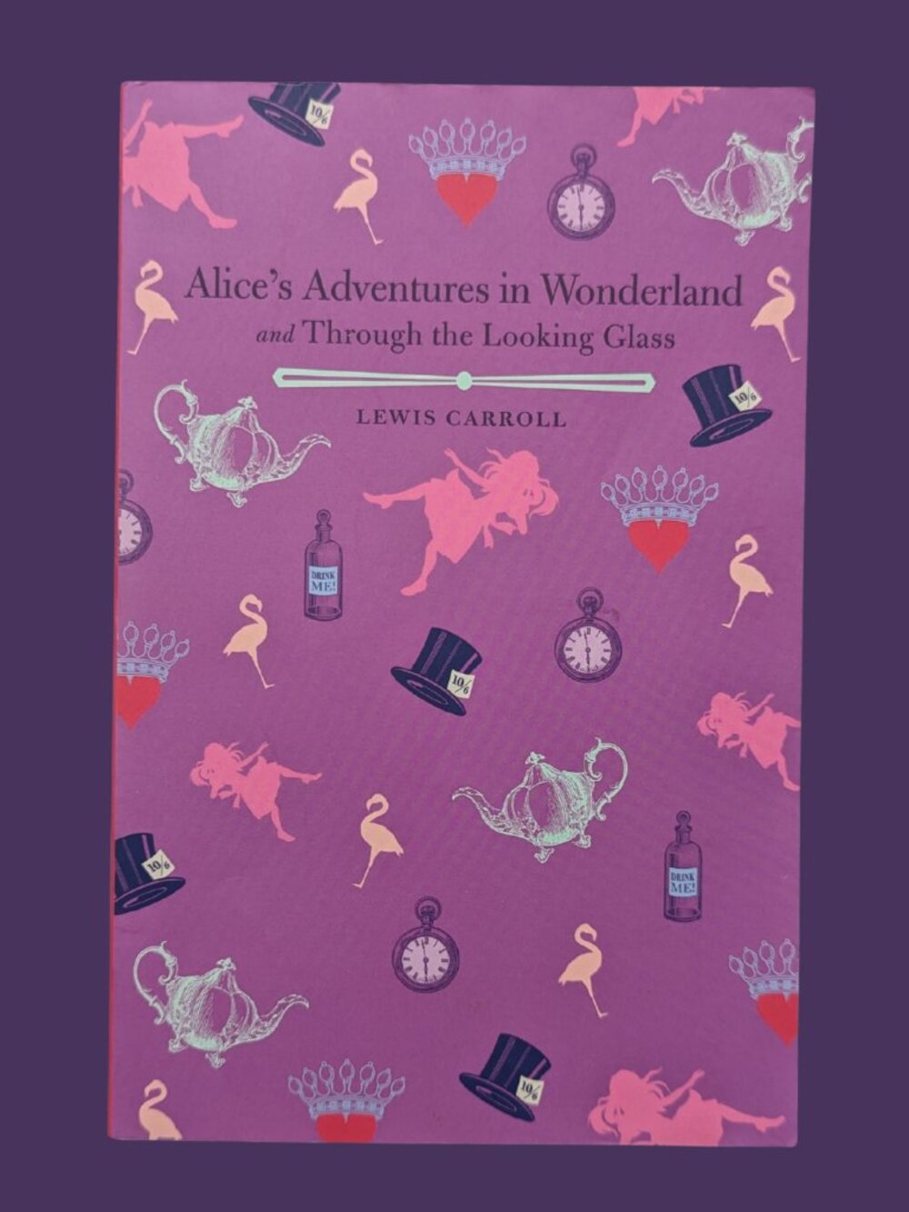 5/$20 Alice's Adventures in Wonderland & Looking Glass 2017 Arcturus Publishing